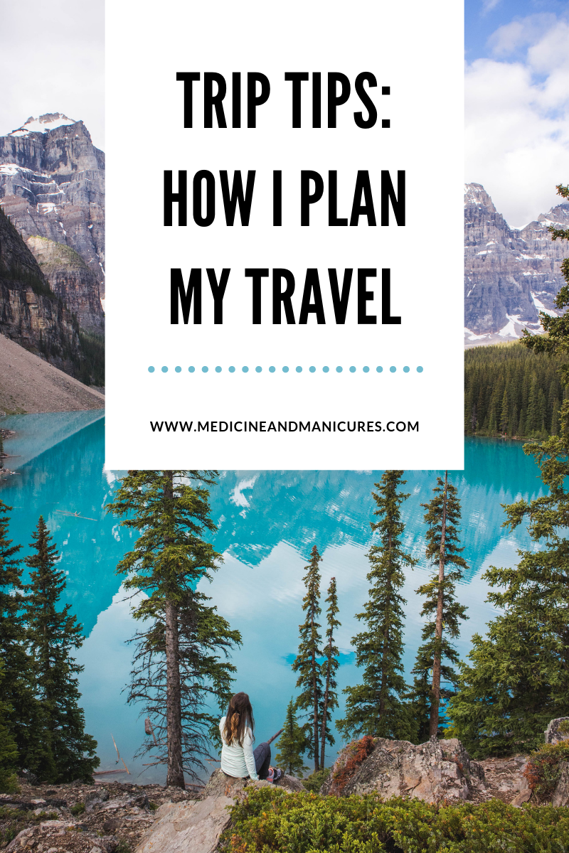how I plan travel