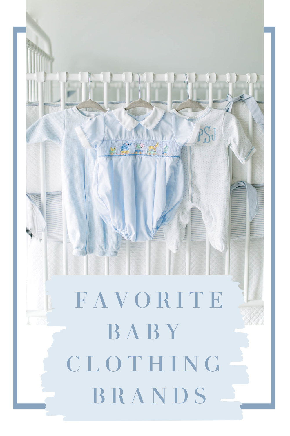 favorite baby clothing brands 
