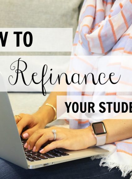 How To Refinance Your Student Loans