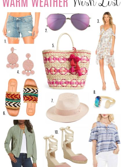 Warm Weather Wish List