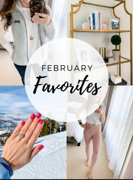 February Favorites