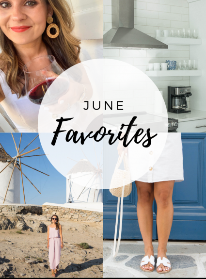 June Favorites